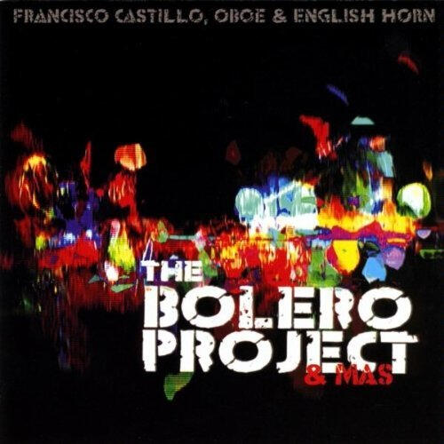 The Bolero Project by Francisco Castillo